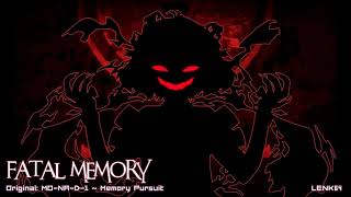 【Lenen Arrange】Fatal Memory [upl. by Ylebmik997]