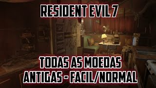 RESIDENT EVIL 7  Guia Todas as Moedas Antigas  Modo FácilNormal [upl. by Deragon]