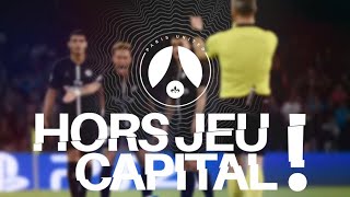 Lorient 11 PSG  politique sportive et organisation du club Hors Jeu Capital 154 [upl. by Entirb]