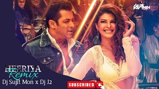 Heeriya  Club Mix  Dj Sujit Mon x Dj J2  Race 3 Movie Song  Deep Money trending [upl. by Veneaux734]