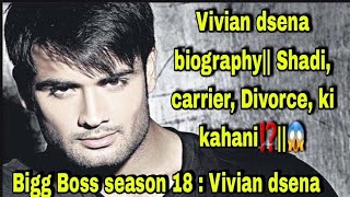 Vivian dsena biography Shadi career Divorce ki kahani⁉️ Bigg Boss season 18  Vivian dsena [upl. by Elianore]