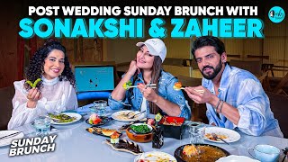 Kamiya Invites Sonakshi amp Zaheer For A PostWedding Sunday Brunch  Sunday Brunch EP 154 CurlyTales [upl. by Acinom]