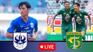 LIVE PSIS Semarang VS Persebaya Surabaya  Bri Liga 1 2025  Full Match [upl. by Cioban]