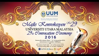 The 29th UUM Convocation Ceremony 2016 [upl. by Stanfield]