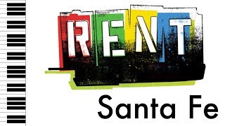 Santa Fe  RENT  Piano AccompanimentRehearsal Track [upl. by Swartz]