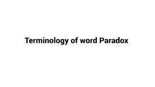 Terminology of word Paradox  Etymology of Paradox [upl. by Mettah278]