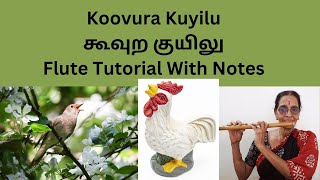 Koovura Kuyilu கூவுற குயிலு Solaiyamma Flute Tutorial With Notes Sukanya Video  1187 [upl. by Fita381]