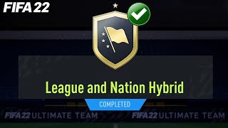 FIFA 22 LEAGUE AND NATION HYBRID SBC CHEAPEST SOLUTION [upl. by Nivled]