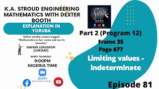 KA Stroud Engr Math 81  Limiting values  indeterminate [upl. by Neelyhtak]