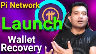 Pi Network How To Recover Wallet  Pi Network Launching Update [upl. by Samled]