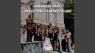 Hababam Sınıfı Eski Müzik Restorasyon [upl. by Onitsirc691]