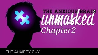 Ch 2 The Lies We Believe About Anxiety Disorders [upl. by Iamhaj]