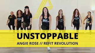 “Unstoppable”  AngieRosemusik  Dance Fitness Choreography  REFIT® Revolution [upl. by Reste]