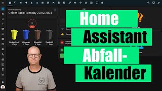 Waste Collection Schedule Abfallkalender in Home Assistant integrieren und im Dashboard anzeigen [upl. by Tyler849]