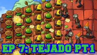 PLANTS VS ZOMBIES CATAPULTAS DE MANTECA TEJADO Parte 1 [upl. by Ciprian]