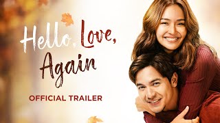 Hello Love Again  Official Trailer  Kathryn Bernardo Alden Richards [upl. by Mirella920]