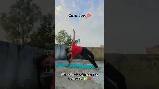 Core flow✅💯 ytshortsindia youtube youtubeindia yoga [upl. by Bunder]