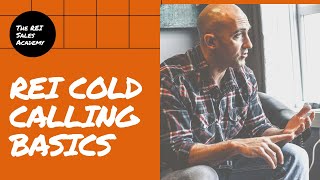 REI Motivated Seller Cold Calling Basics [upl. by Brenden]