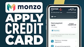 How To Apply Monzo Credit Card 2024 Full Guide [upl. by Schear]