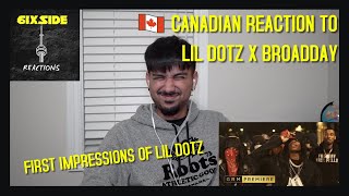 CANADIAN REACTION TO Lil dotz x ActiveGxng Broadday  Roll Up No Censor [upl. by Wayland]