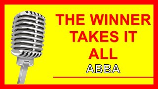 Abba The winner takes it all Karaoke [upl. by Nnywg877]