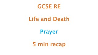 GCSE RE Eduqas Prayer [upl. by Anirad413]