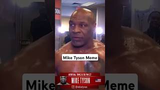 Mike Tyson Meme miketyson boxing jakepaul viralvideo [upl. by Paderna]