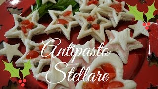 ANTIPASTO STELLARE PER NATALE E CAPODANNO [upl. by Zandt]