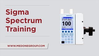 Sigma Spectrum  Baxter IV Pump Training [upl. by Hazel]