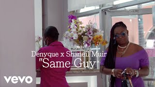 Shaneil Muir Denyque  Same Guy Official Music Video [upl. by Nashbar]