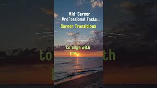 Career Transition  MidCareer Professional Facts Shorts [upl. by Blasius]