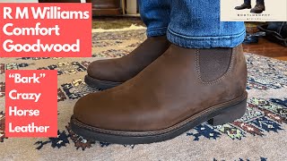 R M Williams Comfort Goodwood Chelsea Boot in Bark Crazy Horse [upl. by Eiramik893]