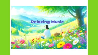 Relaxing Music  Peaceful Music  Meditation Music  Study Music  Stress Relief Music  Relaxing [upl. by Bergman]