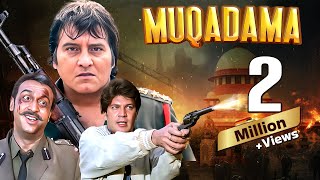 Muqadama मुक़दमा 1996  Superhit Bollyood Movie  Vinod Khanna  Aditya Pancholi  Hindi Movie [upl. by Nah]