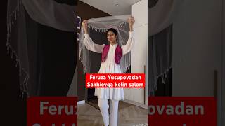 Feruza Yusupovadan eriga kelin salom lazizashokuz newvideo love youtube wedding shokuz [upl. by Paris]