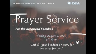 Prayer Service for the Bereaved Families  Friday August 9 2024  730 PM [upl. by Ahkos]