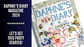 Daphnes’s Diary Magazine Issue 1 2024  Let’s Get This Party Started [upl. by Aracat]