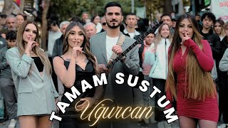 Uğurcan  Tamam Sustum  Sen Serseri Bir Kuşsun  ANKARA KIZILAY MEYDAN KLİP [upl. by Bethesde]