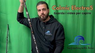 Colmic electra 5 La canna tuttto fare nwl surfcasting [upl. by Srini]