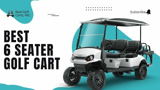 Best 6 Seater Golf Cart 2024 Top 5 Picks Gas amp Electric [upl. by Tallu]