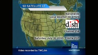 TWC Satellite Local Forecast on Dish Network July 31 2010 718PM PDT [upl. by Anilam780]