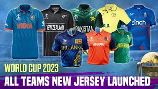 World Cup 2023 All Teams New Jersey Launched  World Cup 2023 Jersey All Team  India New Jersey [upl. by Nogem]