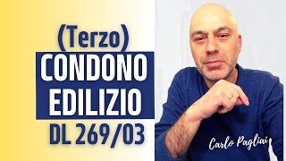 Terzo Condono Edilizio DL 26903 guida e condizioni di accesso [upl. by Mcgaw867]