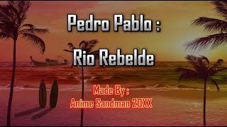 Pedro Pablo Rio Rebelde KaraokeDemo [upl. by Aidin]