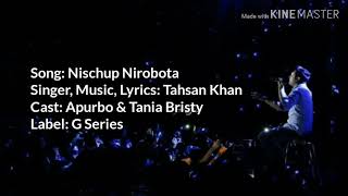 Nischup Nirobota by tahsan  Apurba and Tania bristy [upl. by Lebiralc]