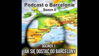 jak się dostać do Barcelony [upl. by Pfister854]