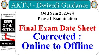 Corrected  AKTU final exam date sheet Phase 1 exam date sheet aktu bpharm exam date sheet 2024 [upl. by Rahab704]