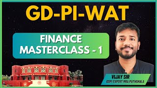 Management Masterclass  Finance part 1 Free GDPI Mastery Course  MBA Pathshala CAT GDPI [upl. by Raphaela]