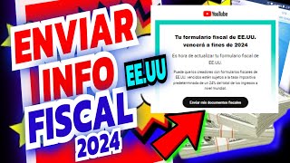 CÓMO ENVIAR el FORMULARIO FISCAL de EEUU 👀CORRECTAMENTE MUY FACIL✔ [upl. by Lunsford]