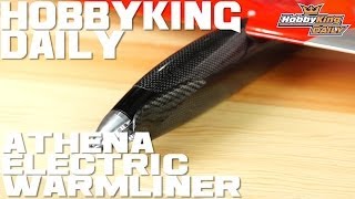 HobbyKing Daily  Athena Electric Warmliner [upl. by Arik]